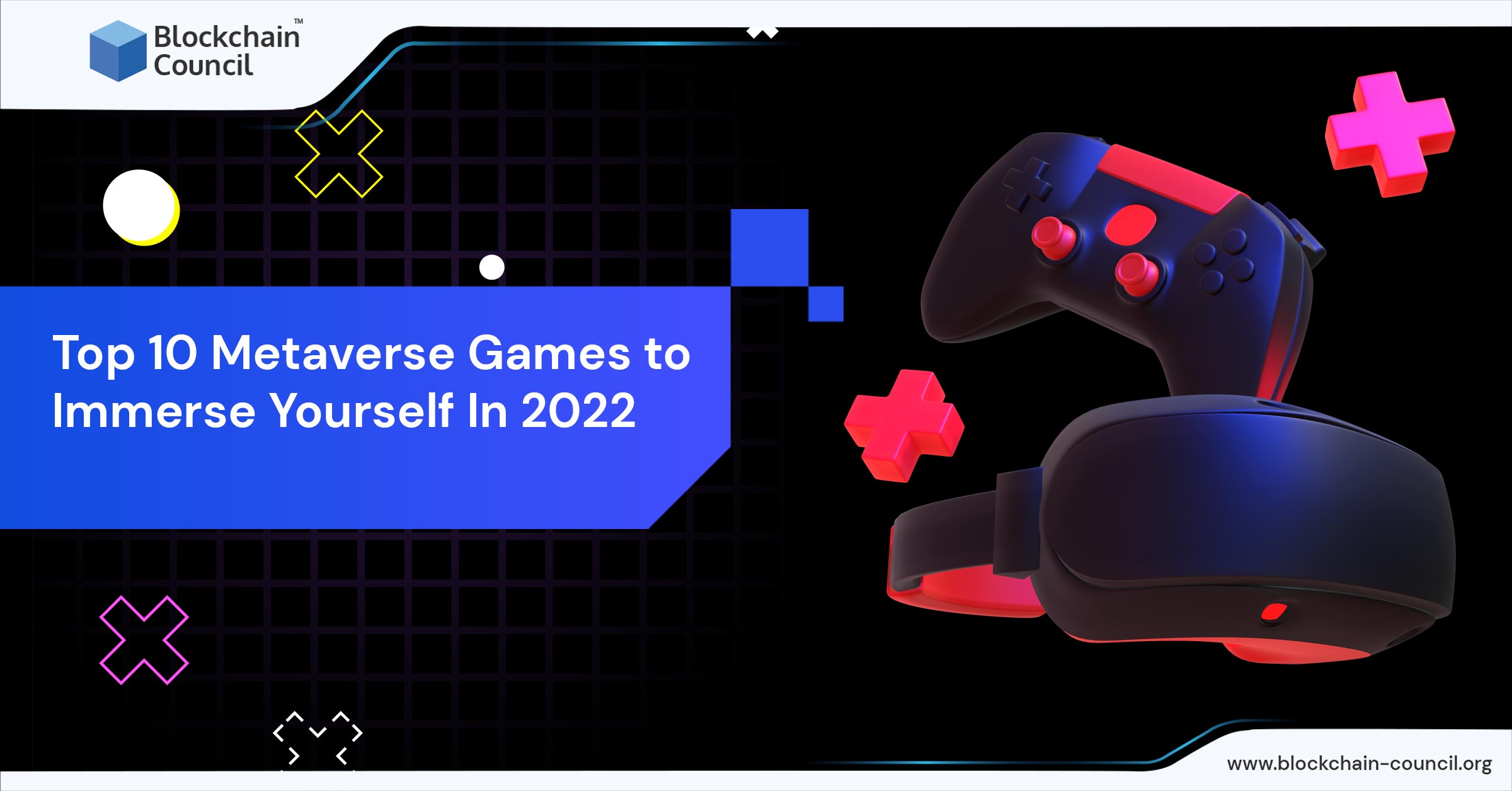 Top 10 Metaverse Games to Immerse Yourself In 2022
