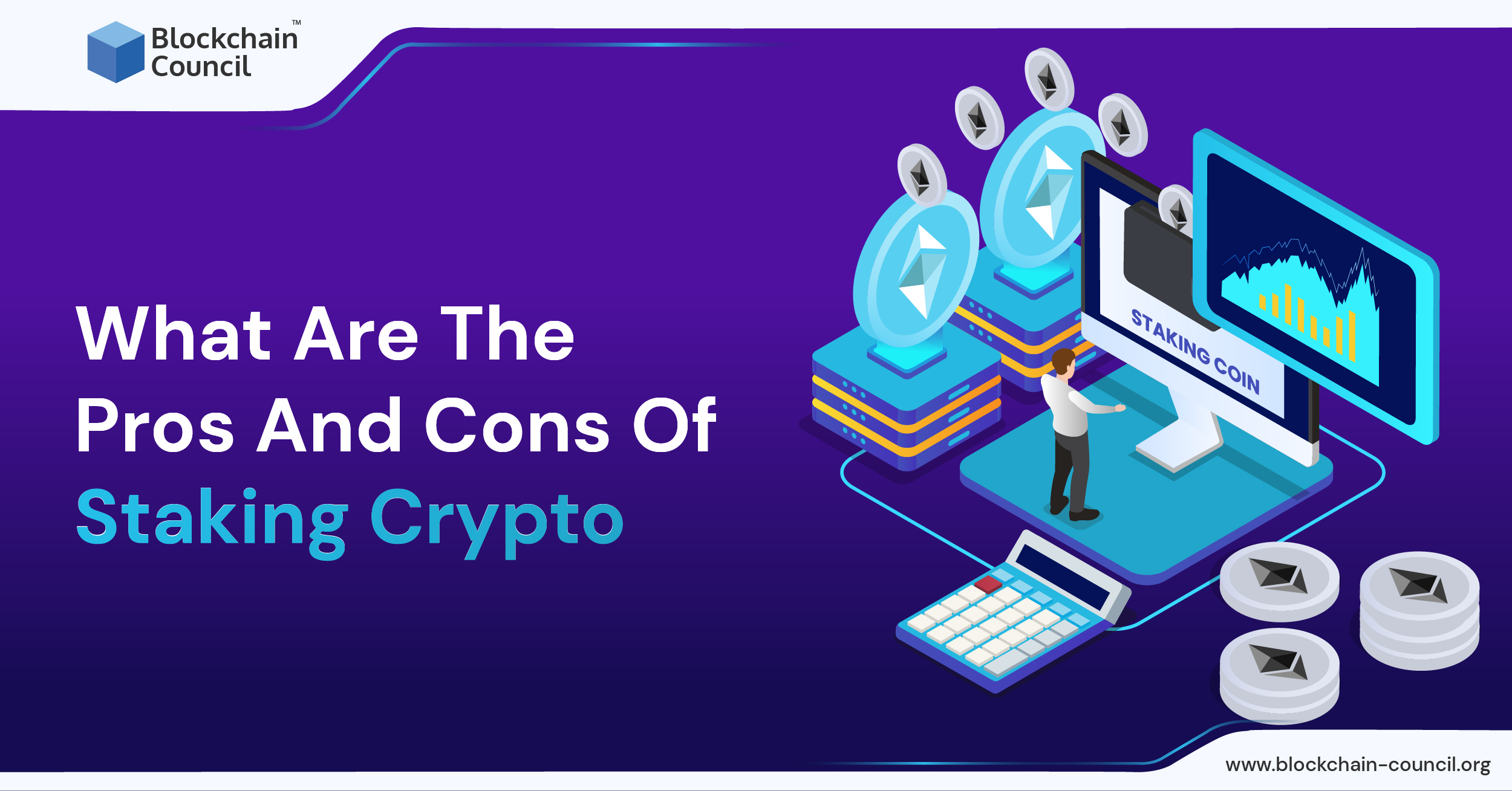 What are the pros and cons of staking crypto?