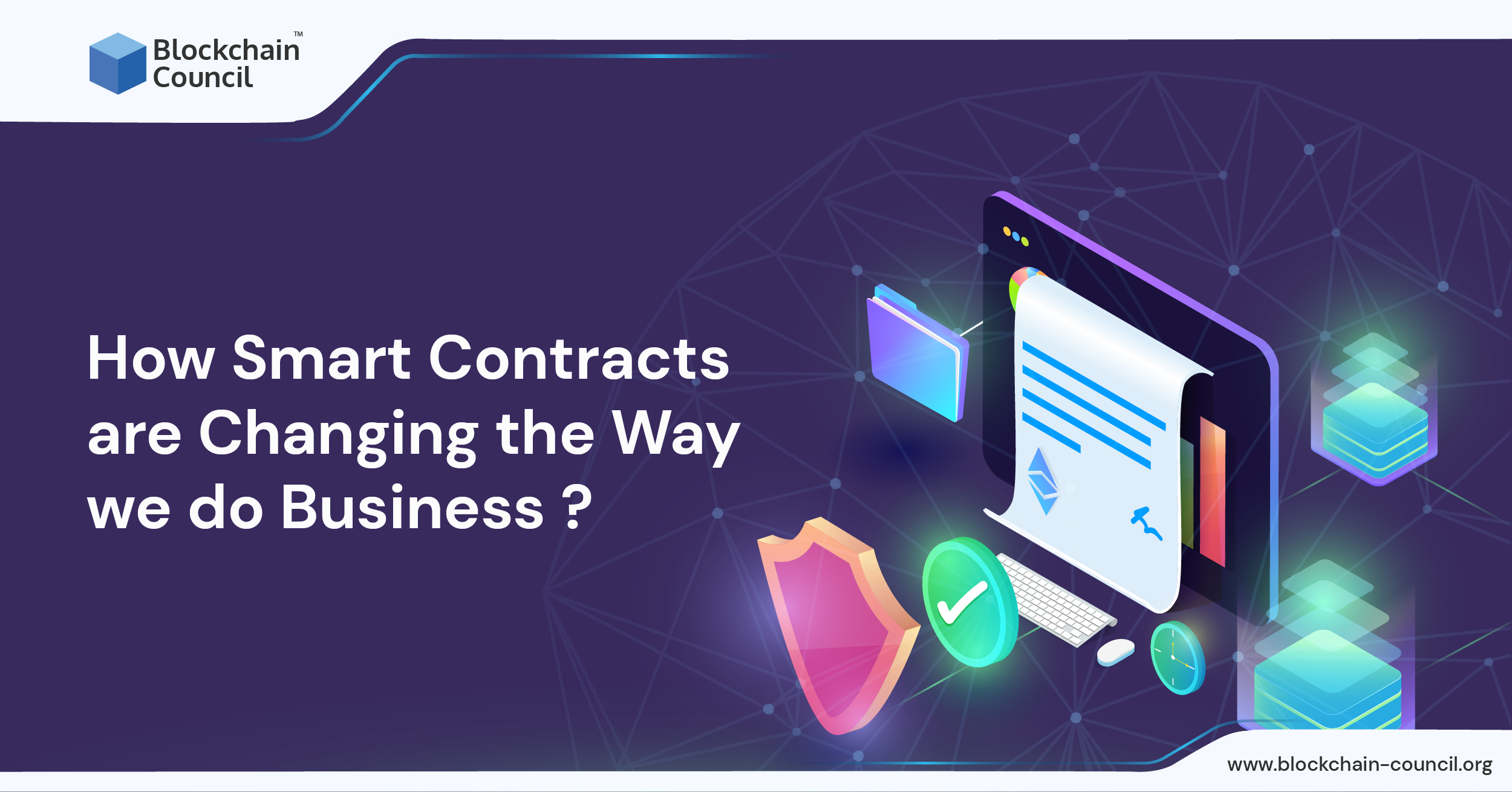 How Smart Contracts are Changing the Way we do Business-