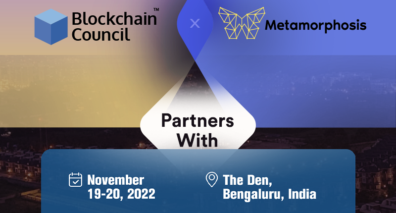 Metamorphosis 2022 Blockchain Event Bengaluru