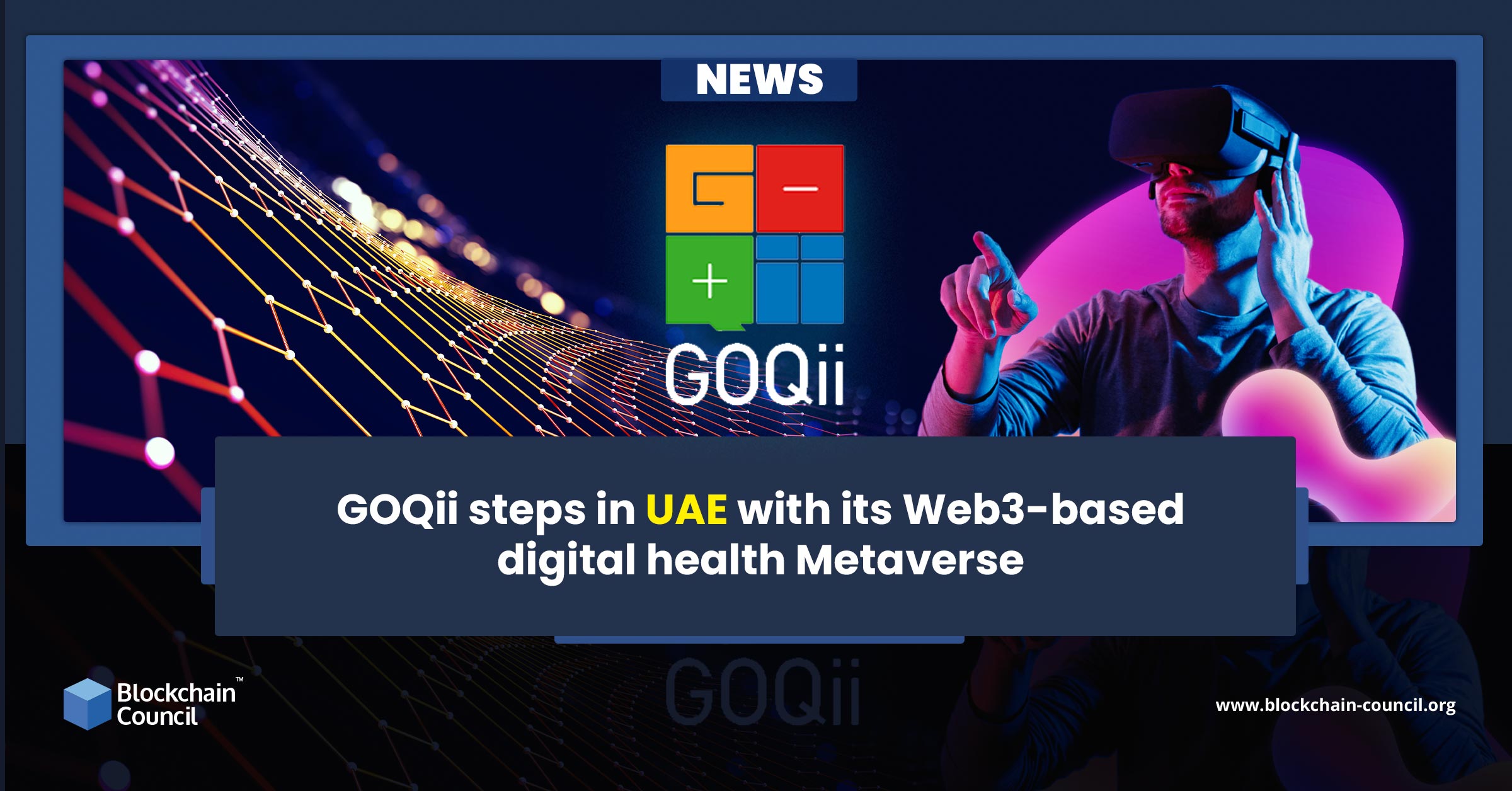 GOQii steps in UAE with its Web3-based digital health Metaverse