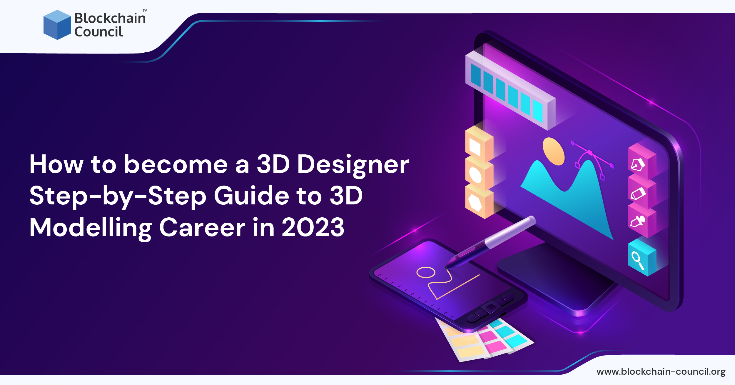 How to become a 3D Designer | Step-by-Step Guide to 3D Modelling Career in 2023