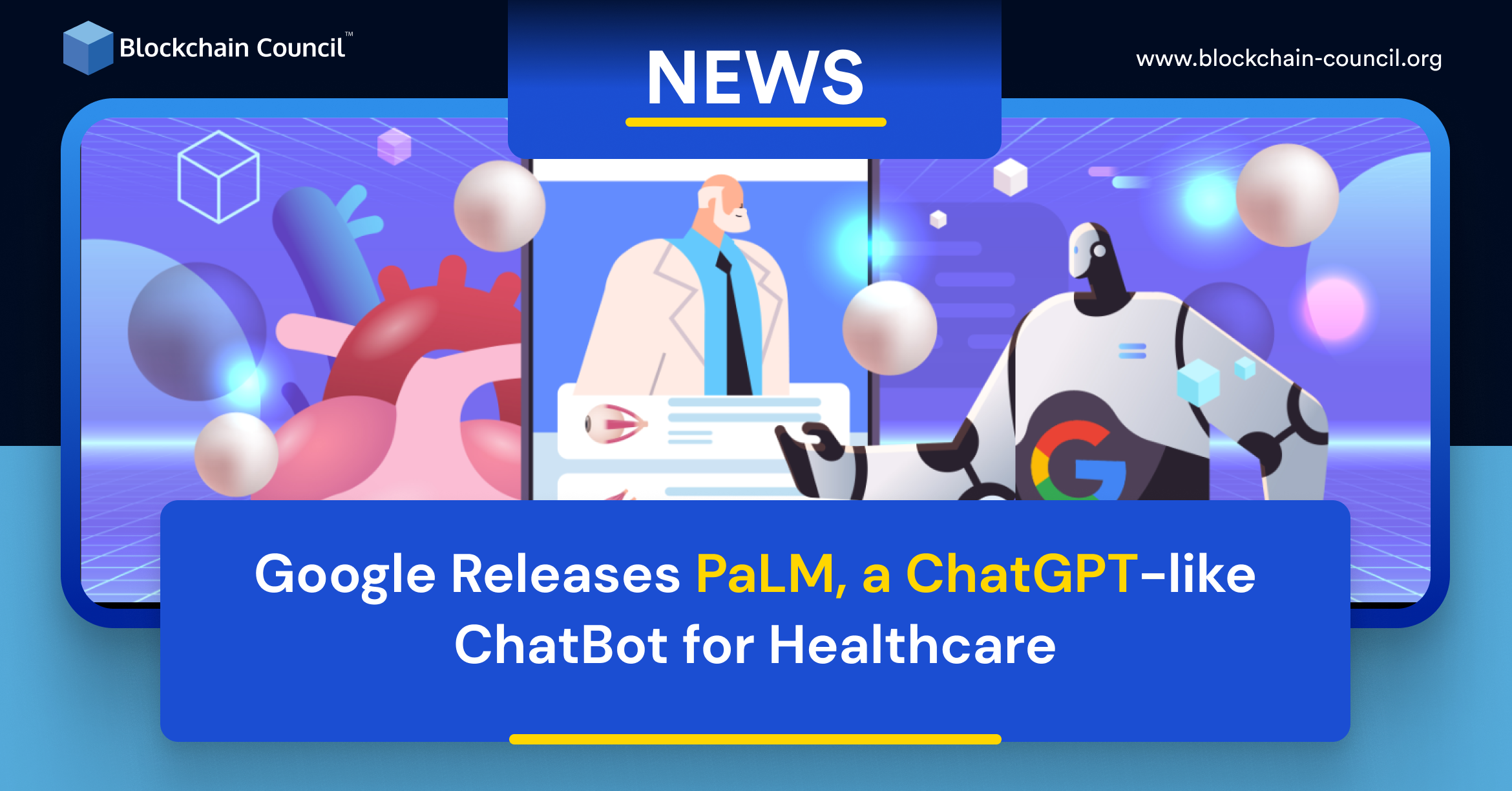 Google Releases PaLM, a ChatGPT-like ChatBot for Healthcare