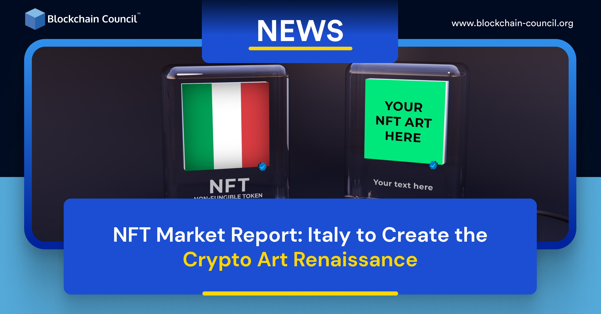 NFT Market Report: Italy to Create the Crypto Art Renaissance