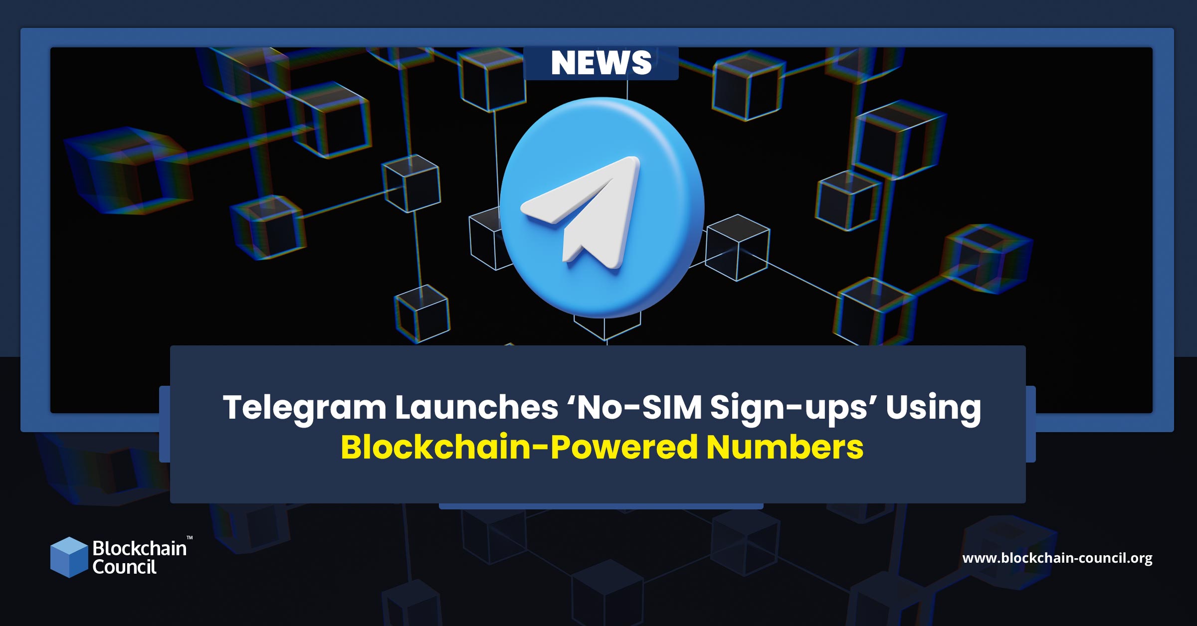 Telegram Launches ‘No-SIM Sign-ups’ Using Blockchain-Powered Numbers