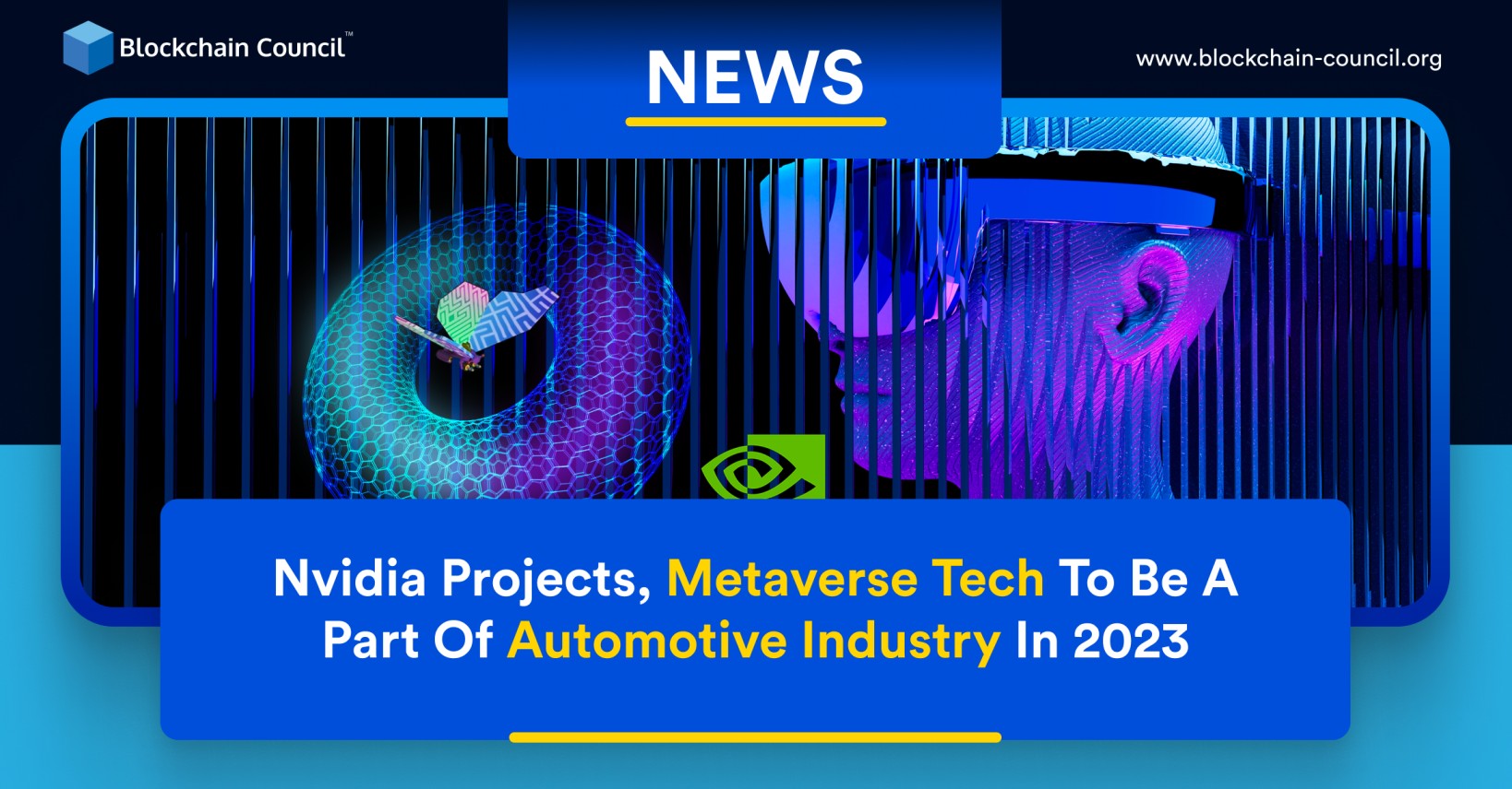 Nvidia Projects, Metaverse Tech To Be A Part Of Automotive Industry In 2023