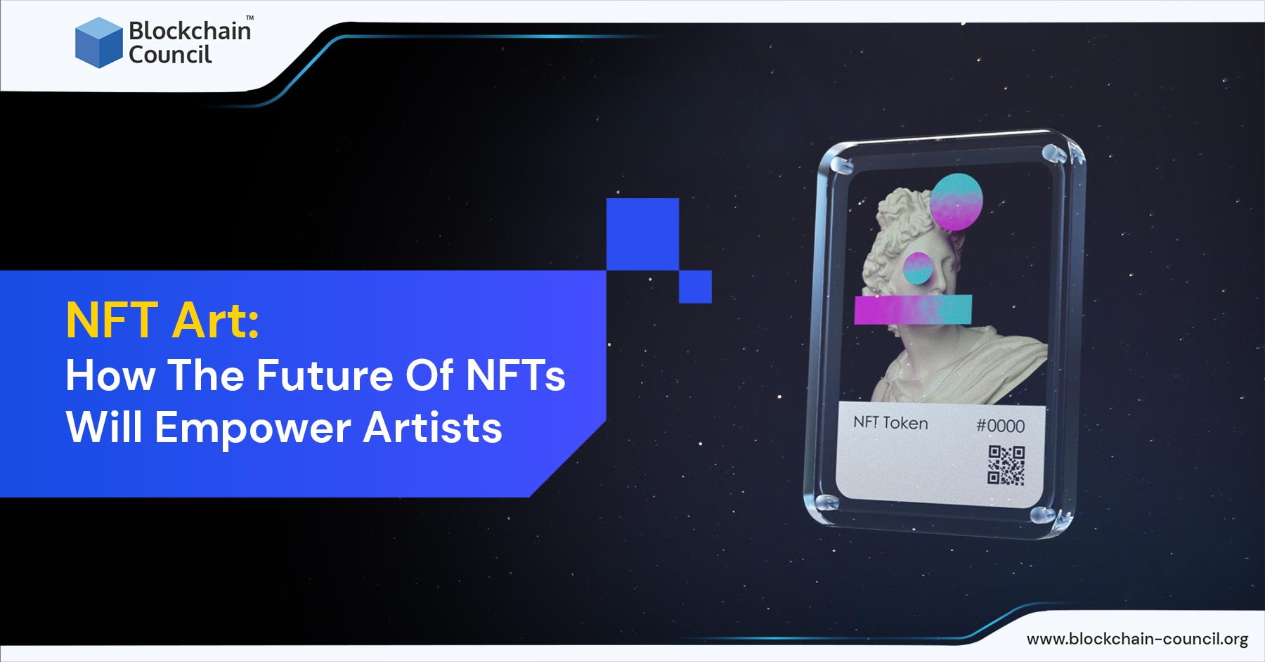 NFT Art: How the Future of NFTs will Empower Artists