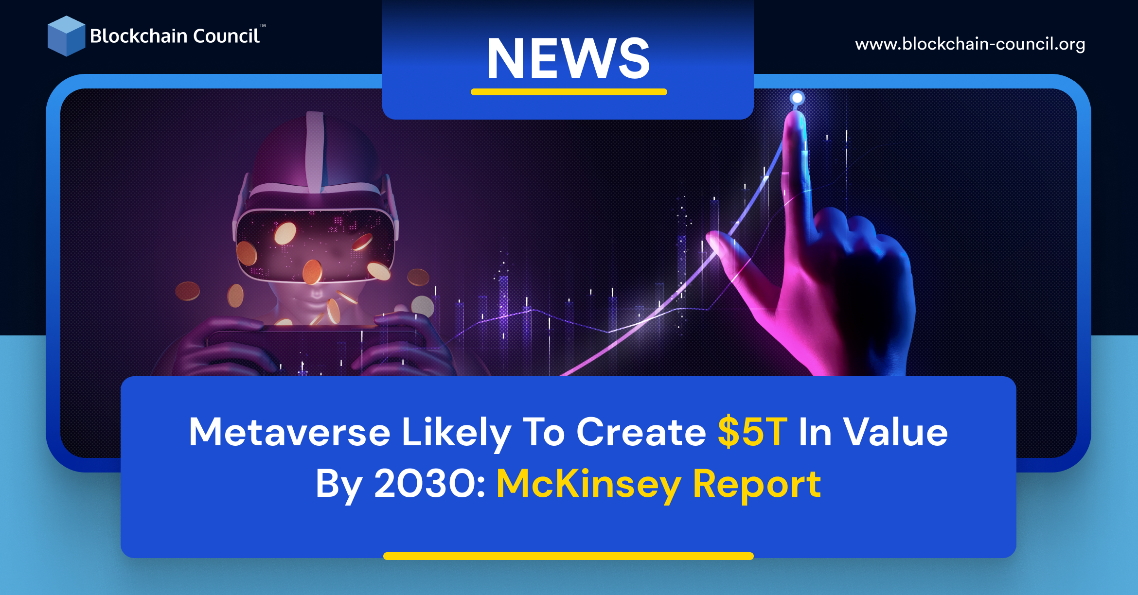 Metaverse Likely To Create $5T In Value By 2030: McKinsey Report