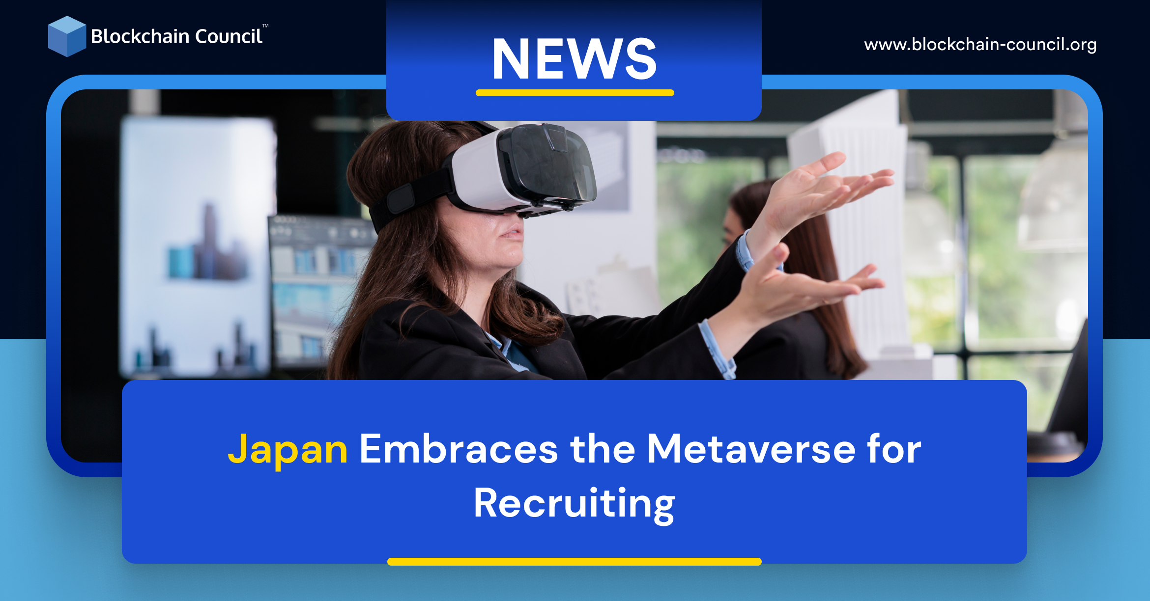Japan Embraces the Metaverse for Recruiting