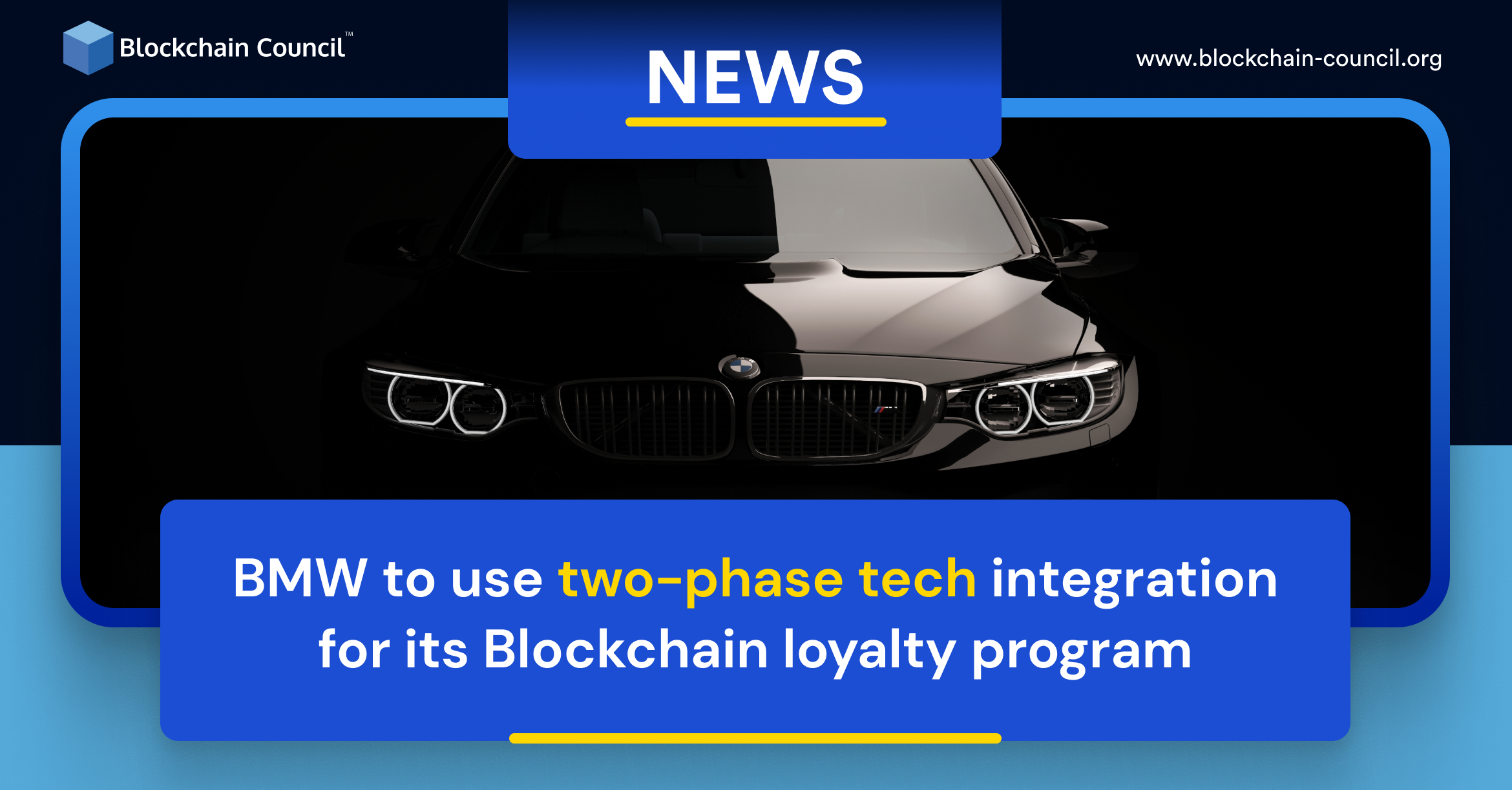 BMW to use TwoPhase Tech Integration for its Blockchain Loyalty