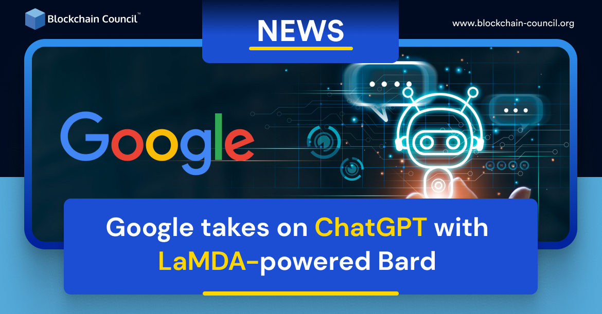 Google takes on ChatGPT with LaMDA-powered Bard