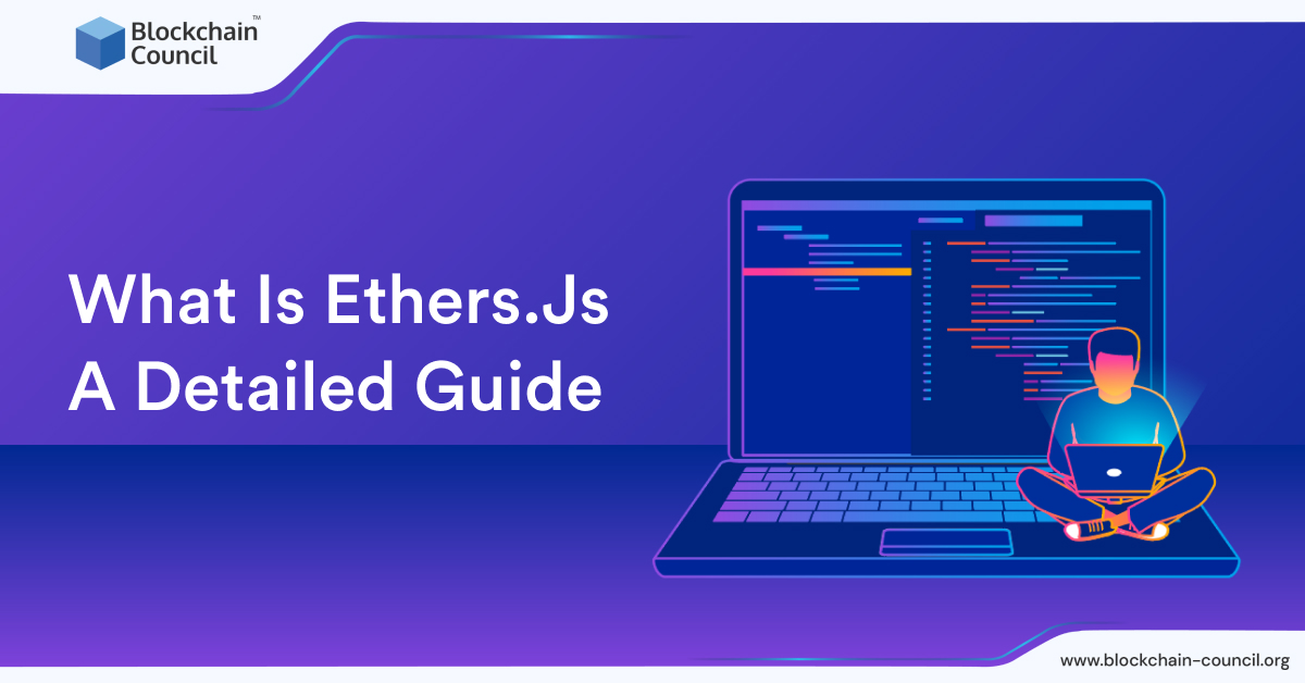 What Is Ethers.Js