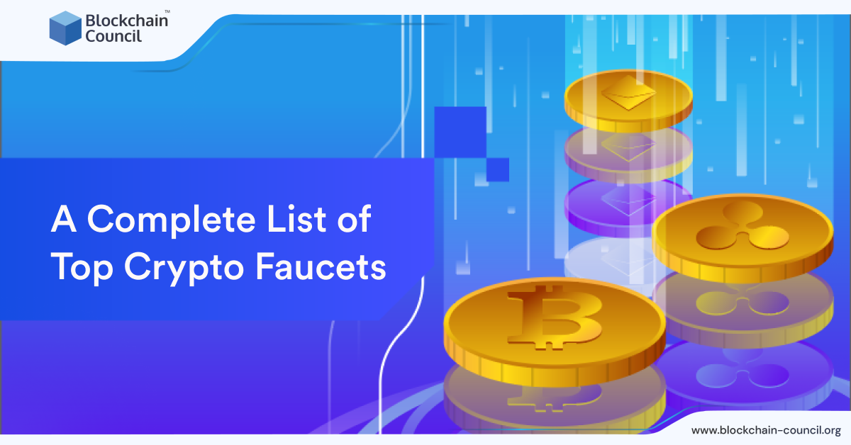 A Complete List of Top Crypto Faucets [April 2024 UPDATED]