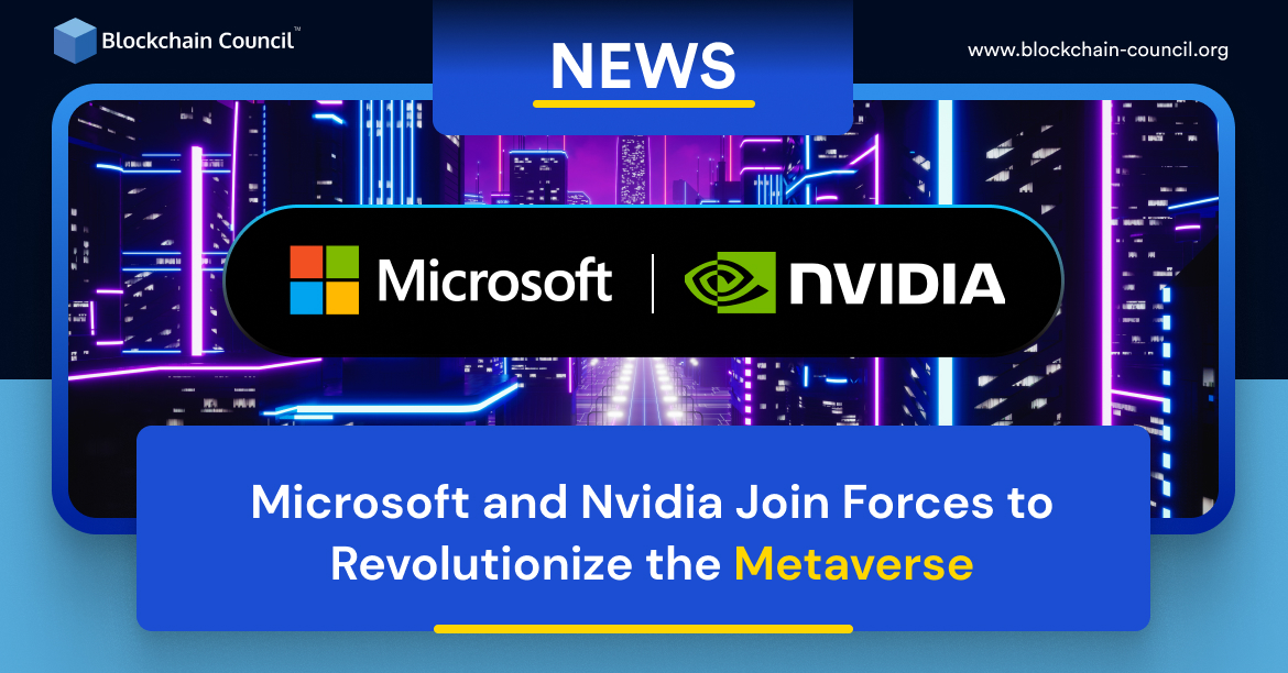 Microsoft and Nvidia Join Forces to Revolutionize the Metaverse