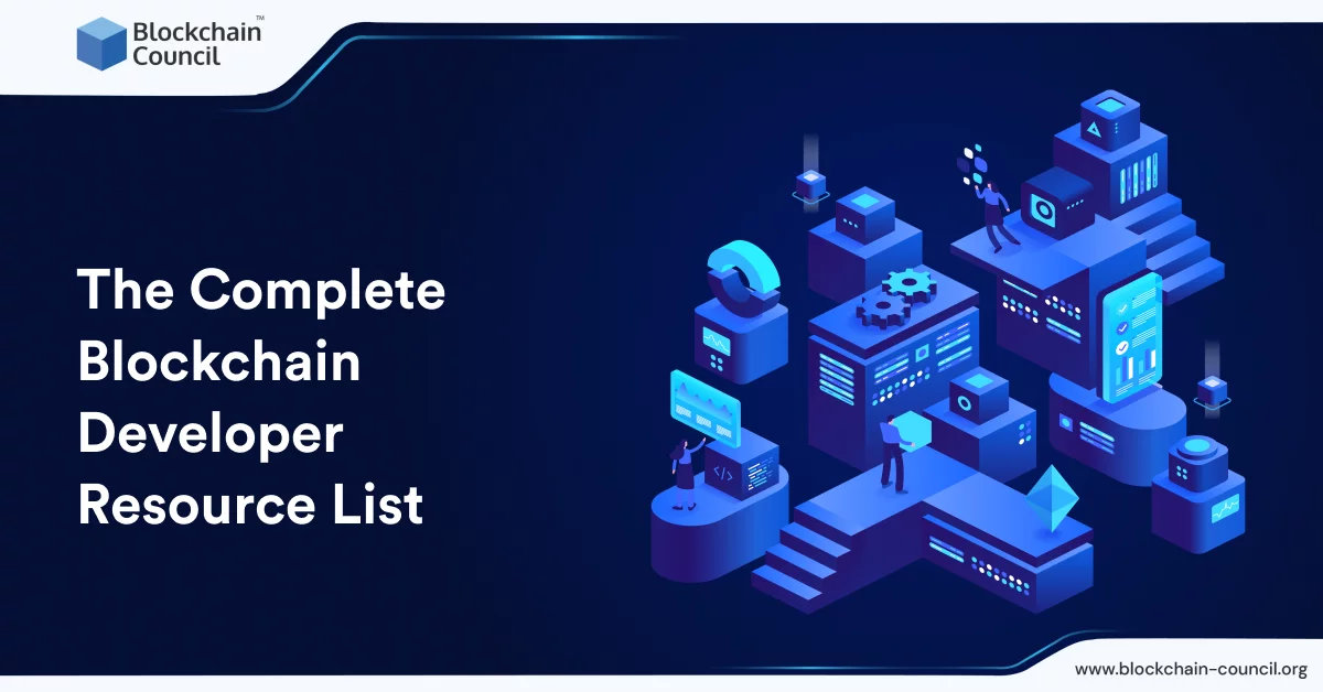 The Complete Blockchain Developer Resource List