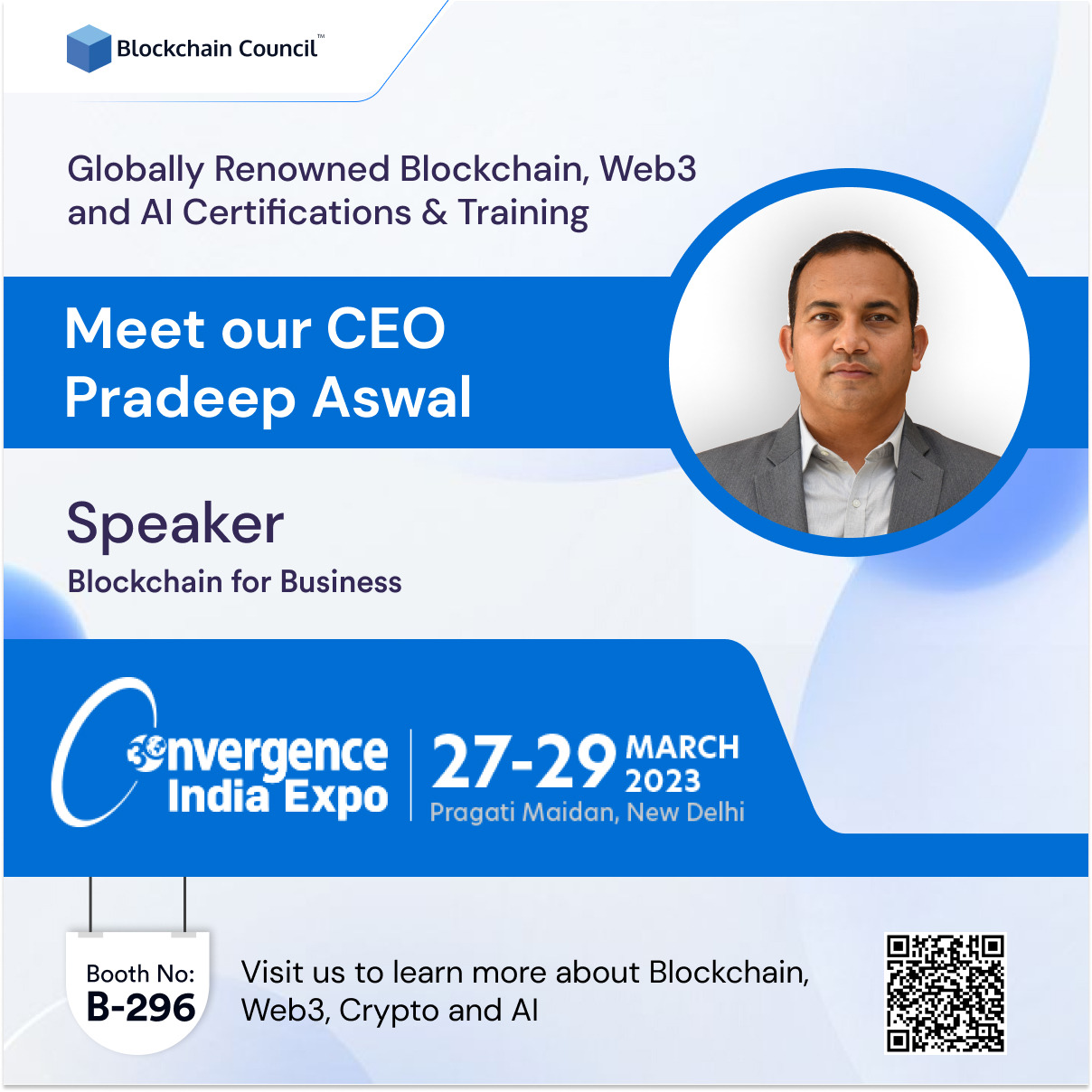 Pradeep Aswal, CEO of Blockchain Council, as a speaker in 30th Convergence India 29th March on Blockchain for Business