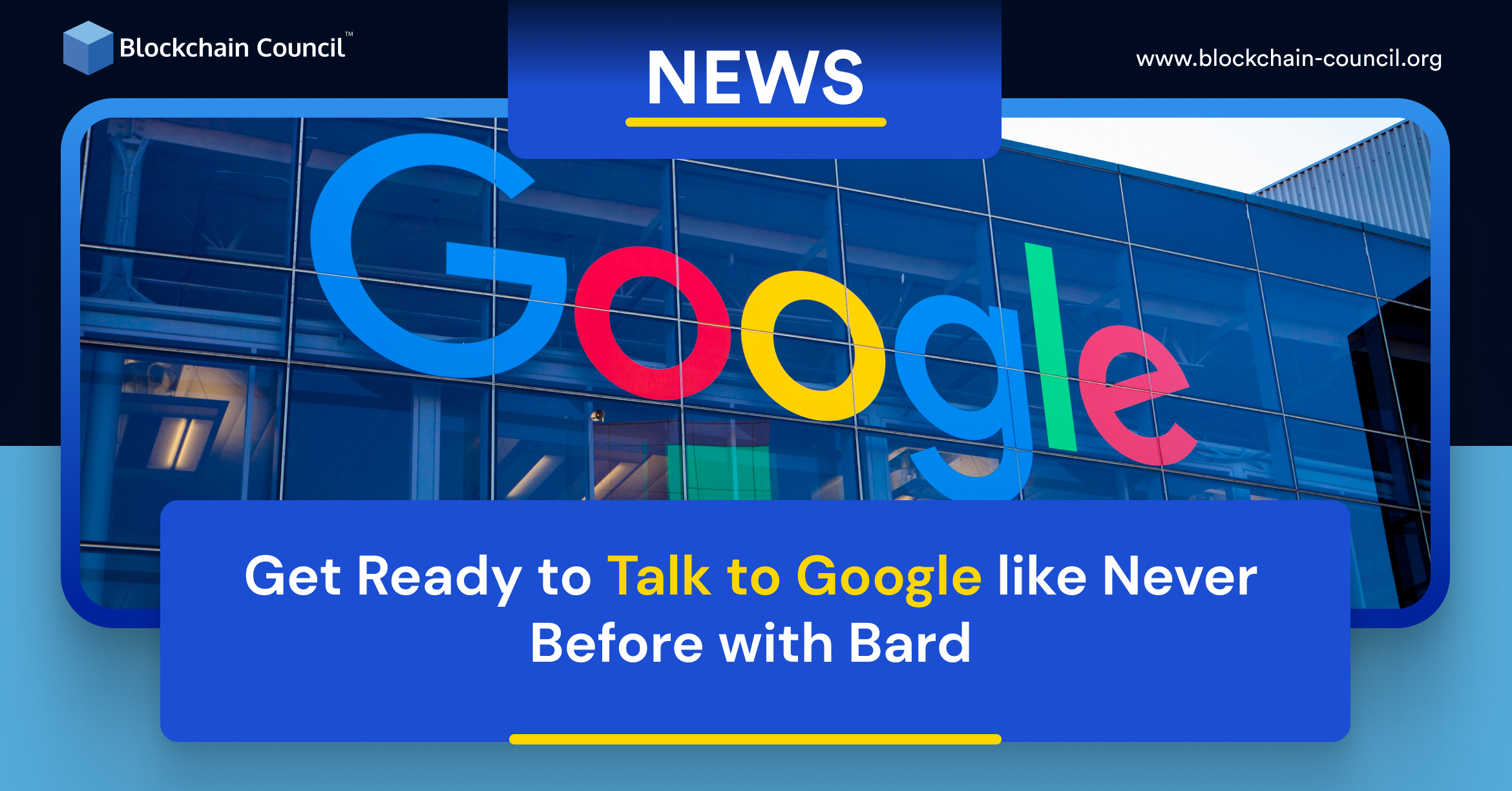 Get Ready to Talk to Google like Never Before with Bard