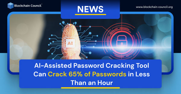 AI-Assisted Password Cracking Tool Can Crack 65% of Passwords in Less ...