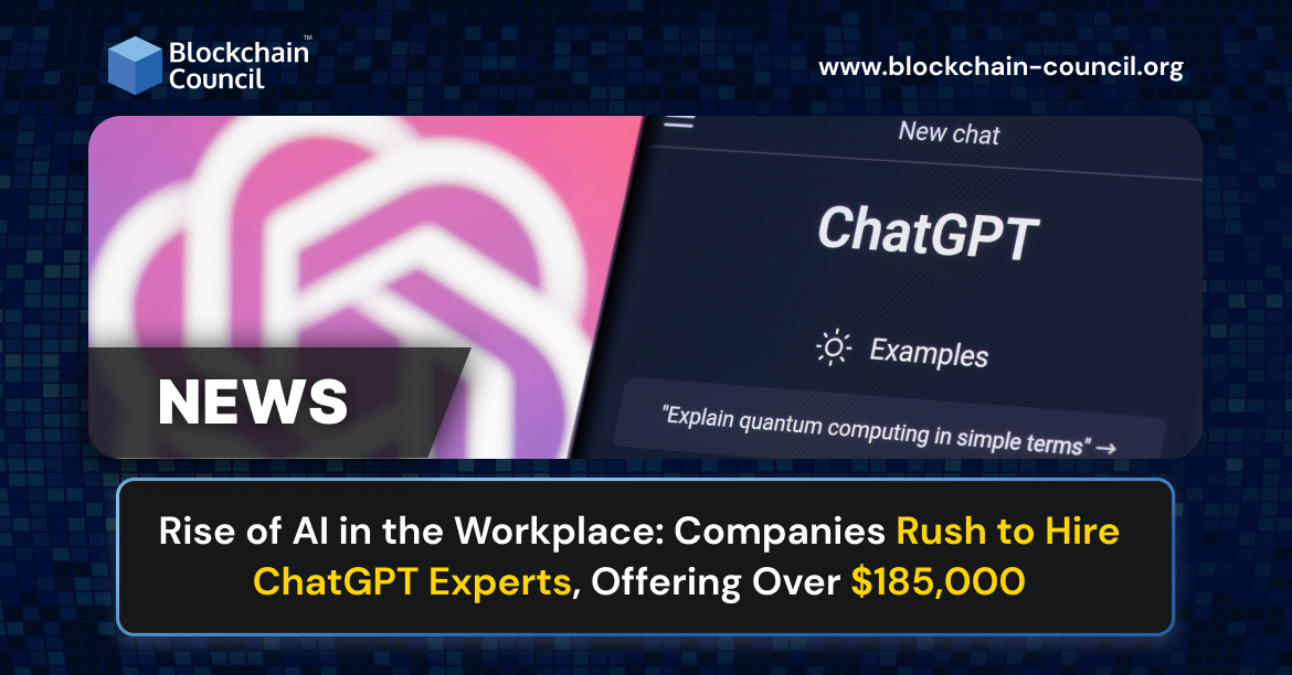 Rise of AI in the Workplace: Companies Rush to Hire ChatGPT Experts, Offering Over $185,000
