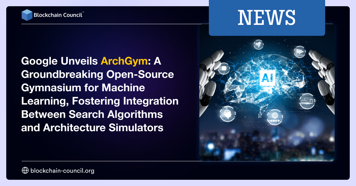 Google Unveils ArchGym: A Groundbreaking Open-Source Gymnasium for Machine Learning, Fostering Integration Between Search Algorithms and Architecture Simulators