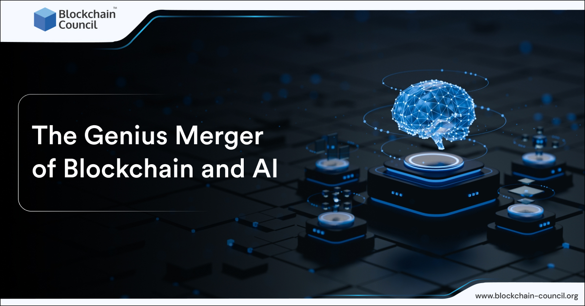 Genius Merger of Blockchain and AI