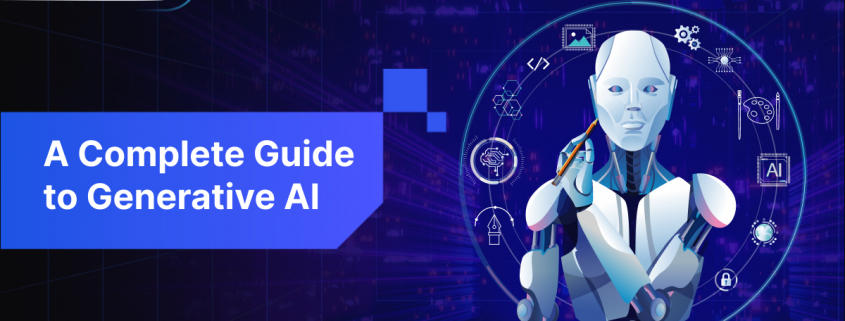 A Complete Guide to Generative AI