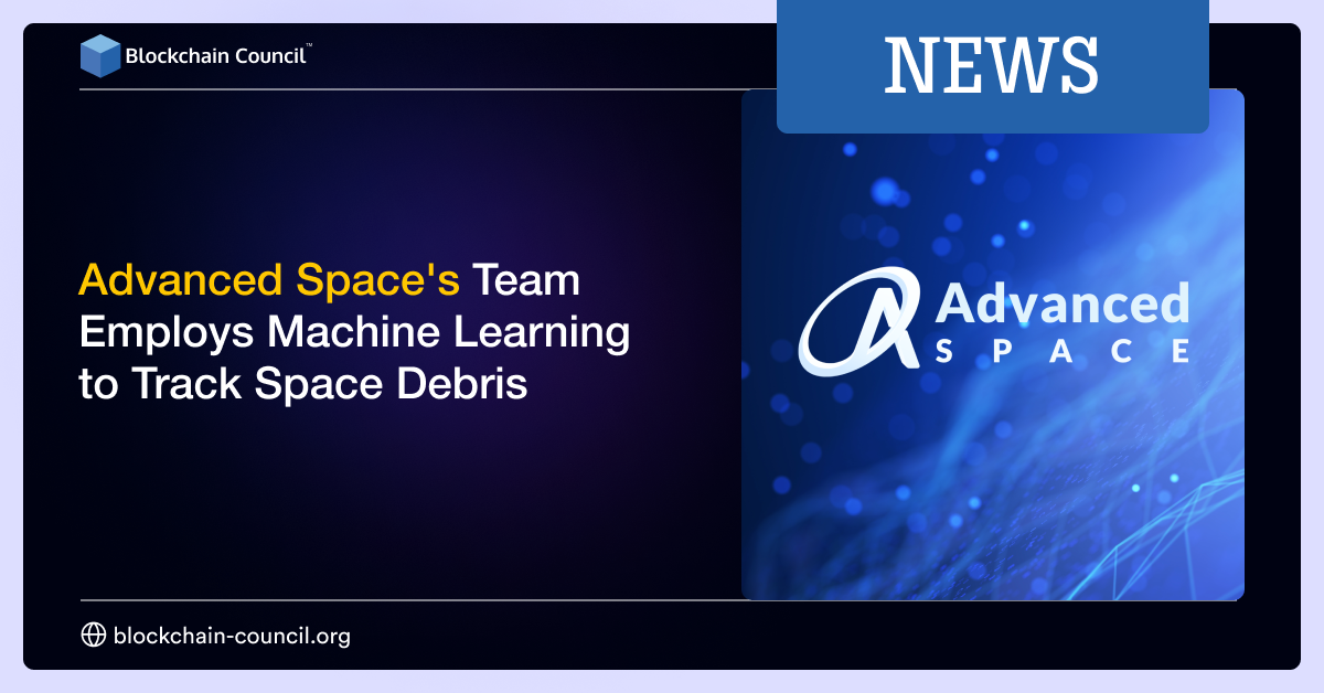 Advanced Space's Team Employs Machine Learning to Track Space Debris