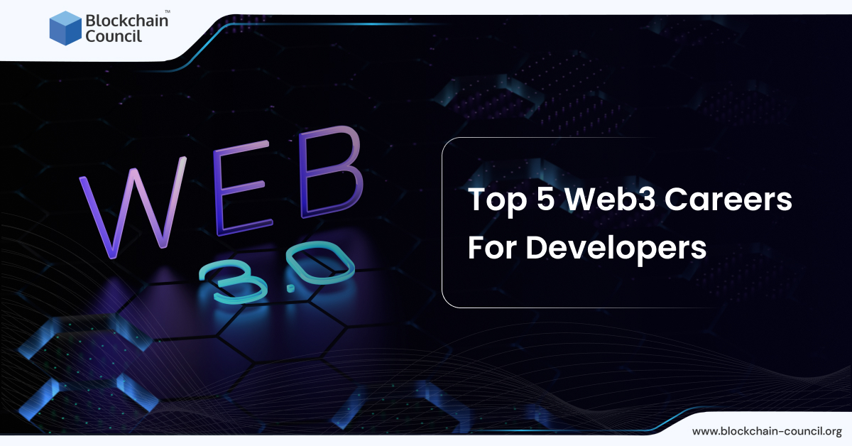 Top 5 Web3 Careers For Developers