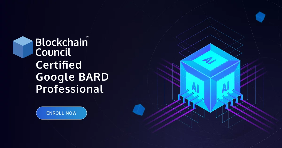 Blockchain Council Certified Google BARD Professional