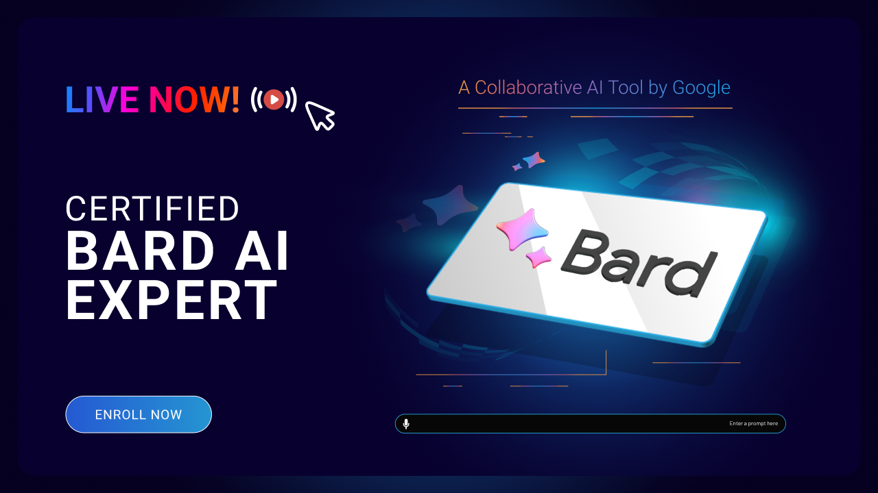 Certified BARD AI Expert Live Now pulse