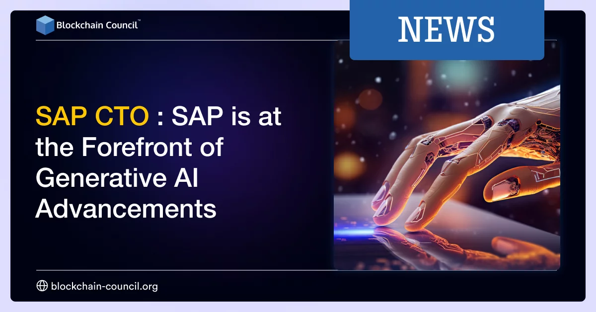 SAP CTO : SAP is at the Forefront of Generative AI Advancements