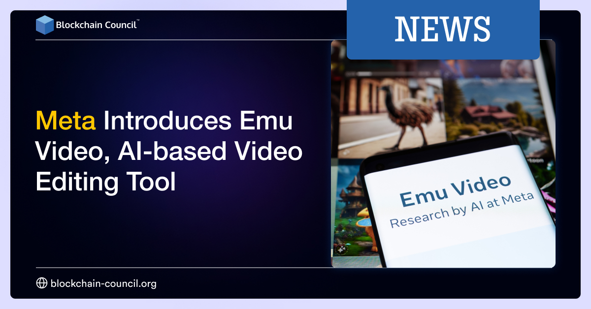 Meta Introduces Emu Video, AI-based Video Editing Tool