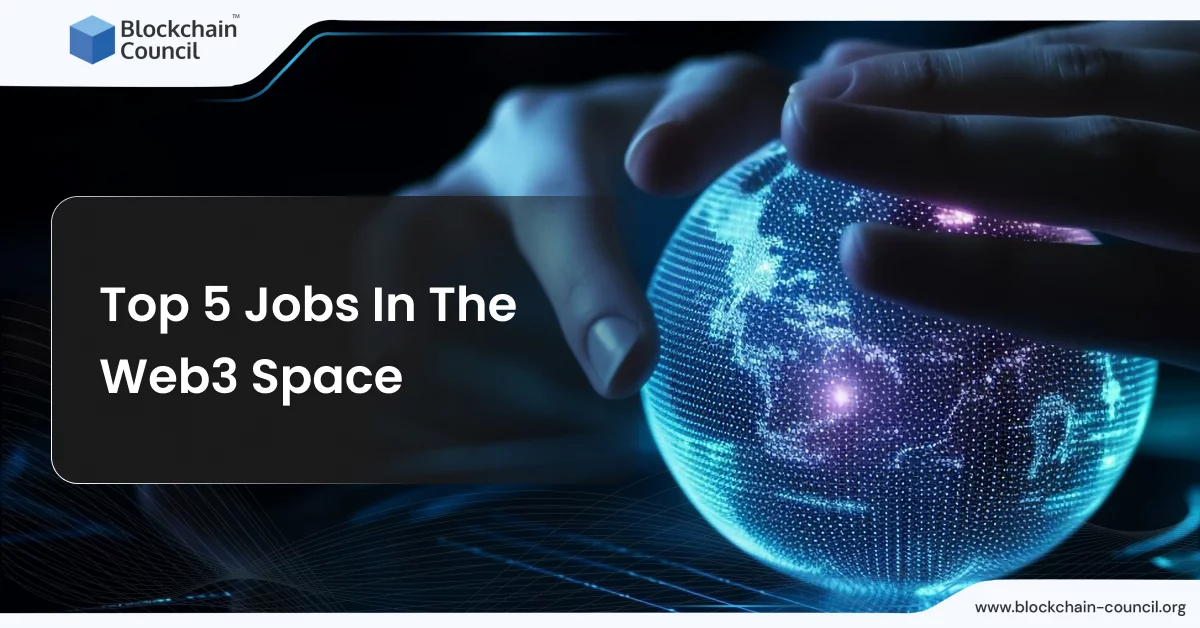 Top 5 Jobs In The Web3 Space