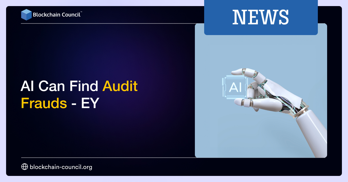 AI Can Find Audit Frauds - EY