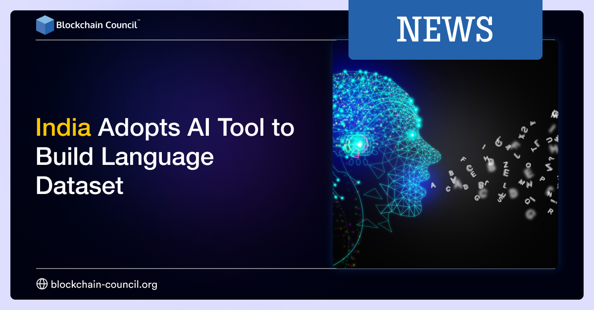 India Adopts AI Tool to Build Language Dataset