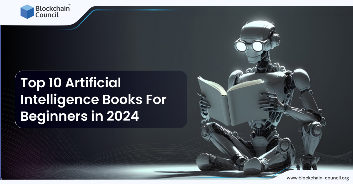Top 10 Artificial Intelligence Books For Beginners in 2024
