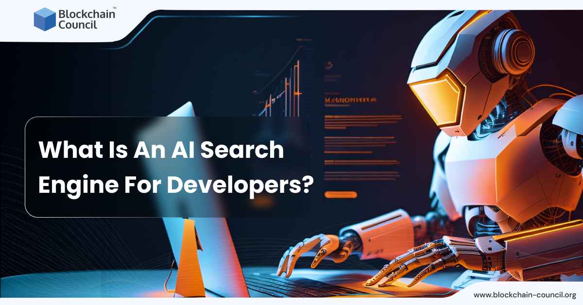 What Is An AI Search Engine For Developers?