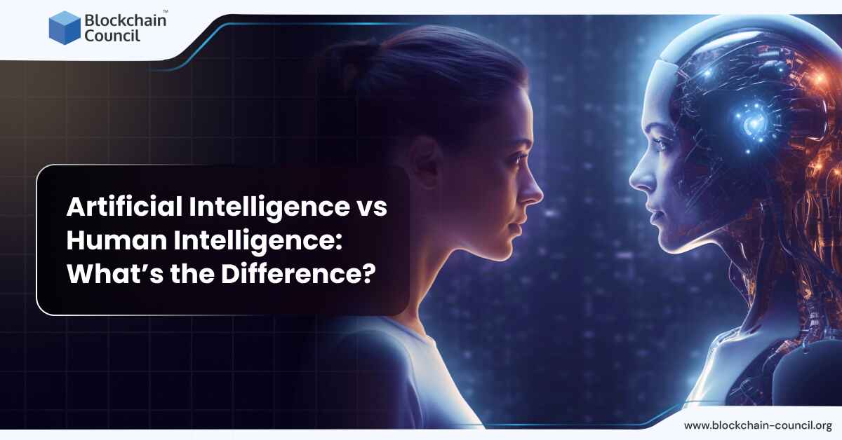 Artificial Intelligence vs Human Intelligence: What's the Difference?