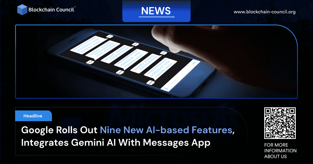 Google Rolls Out Nine New AI-based Features, Integrates Gemini AI With Messages App
