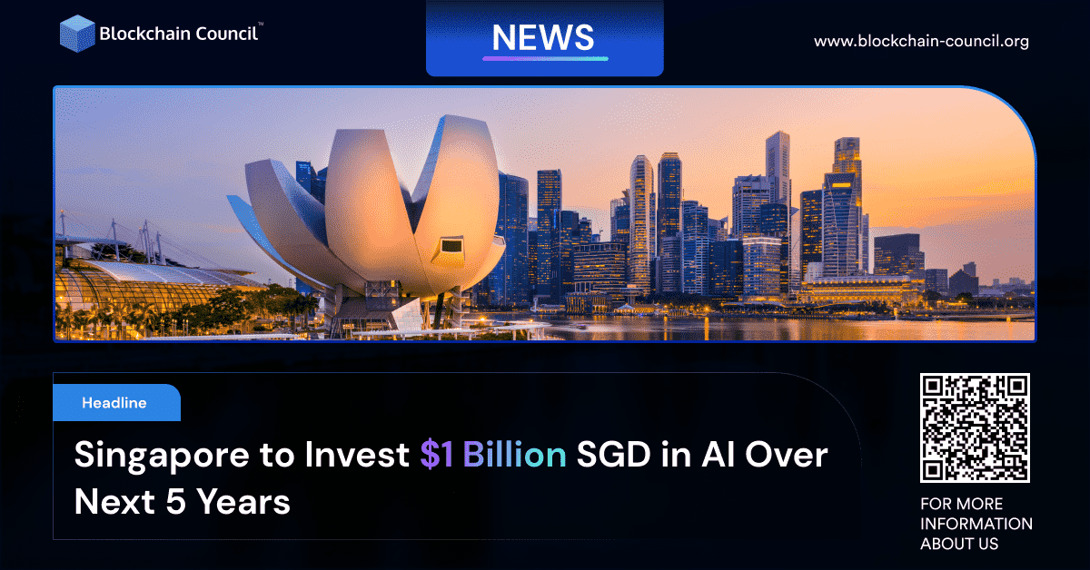 Singapore to Invest $1 Billion SGD in AI Over Next 5 Years
