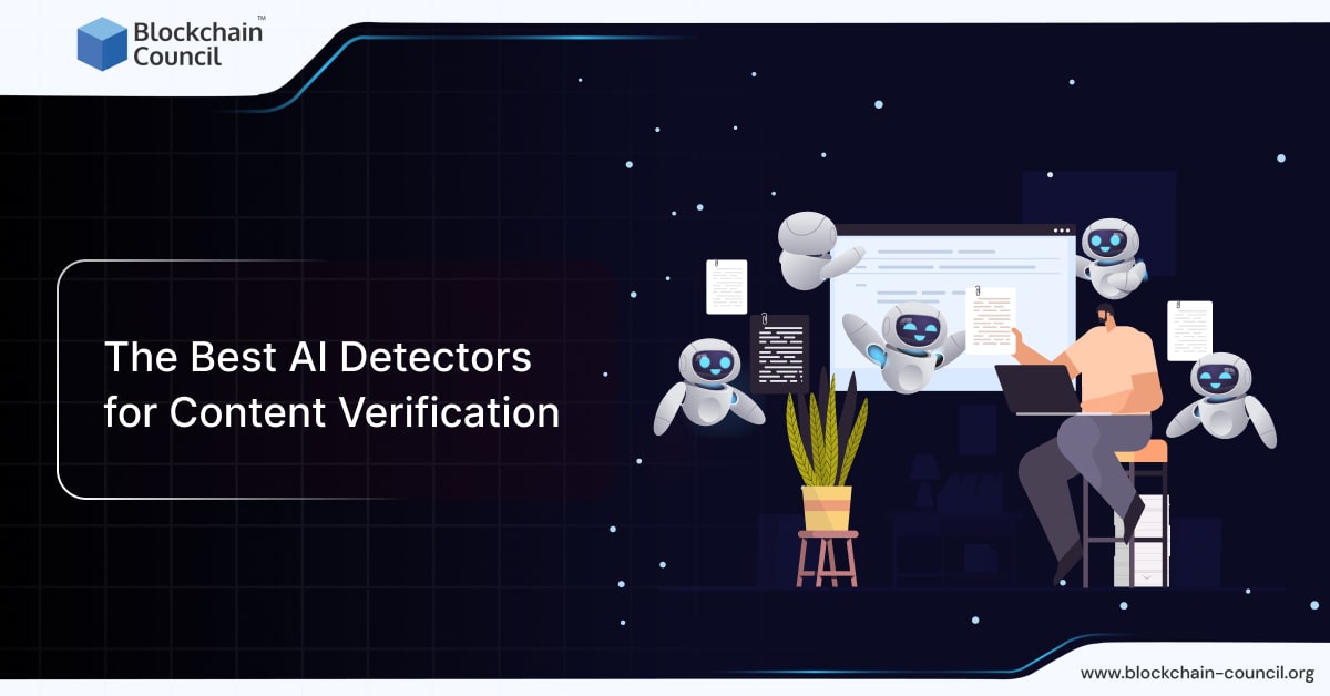 Best AI Detectors for Content Verification