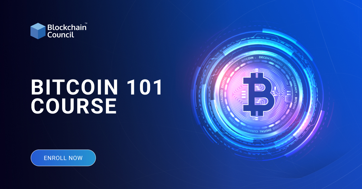Bitcoin 101 Course