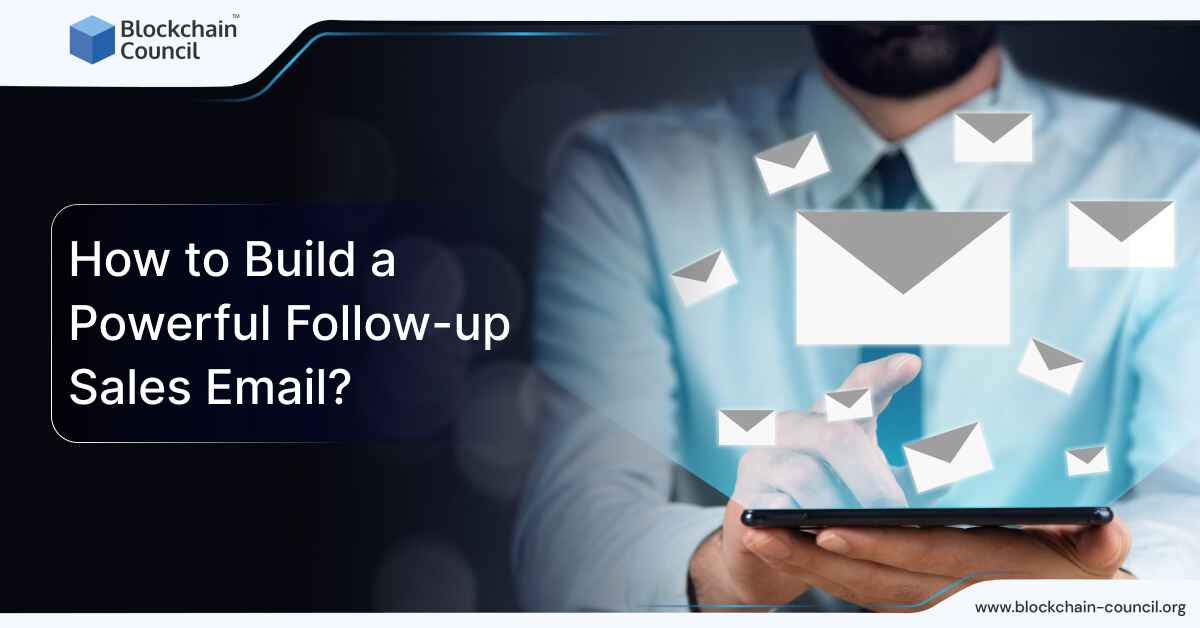 How to Build a Powerful Follow-up Sales Email?