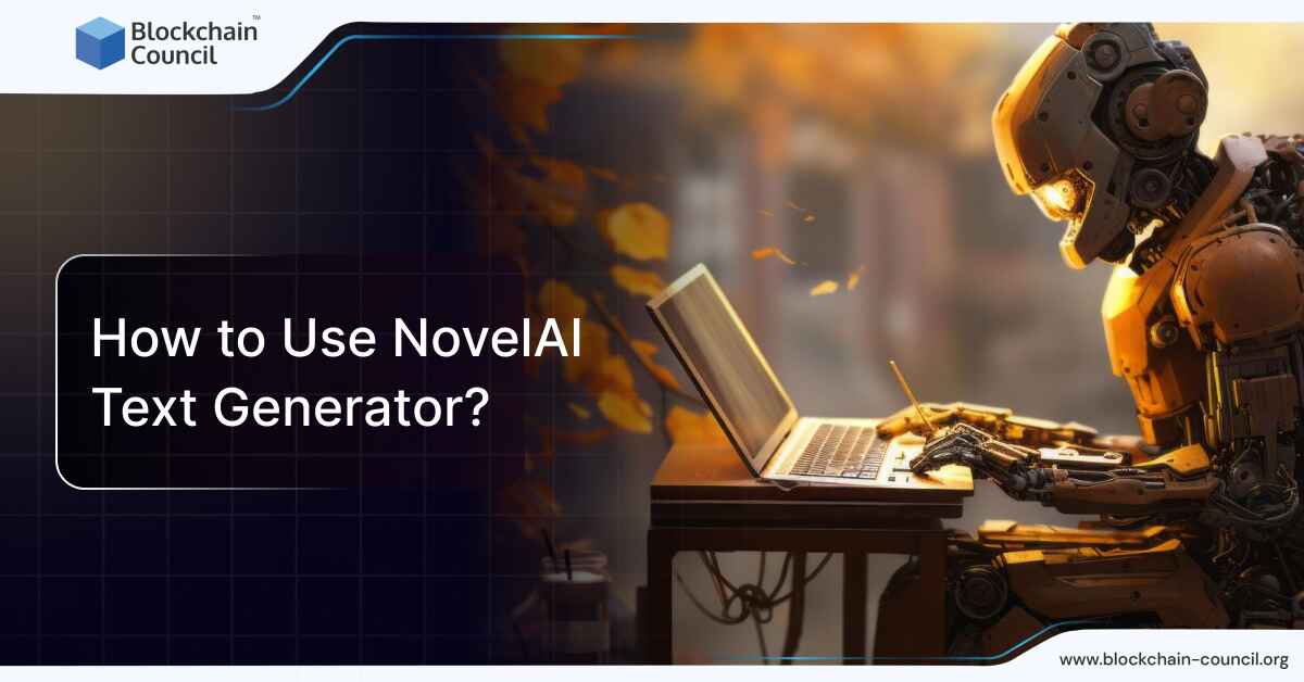 How to Use NovelAI Text Generator?
