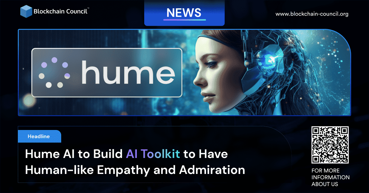 Hume AI to Build AI Toolkit to Have Human-like Empathy and Admiration