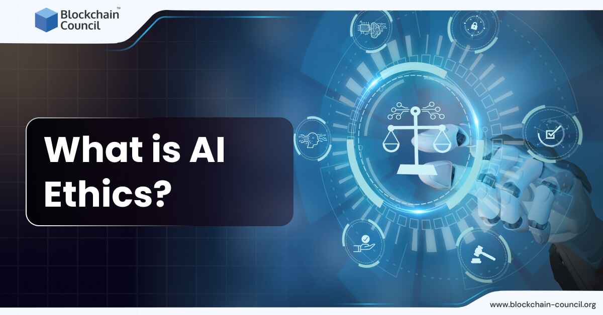 What is AI Ethics?