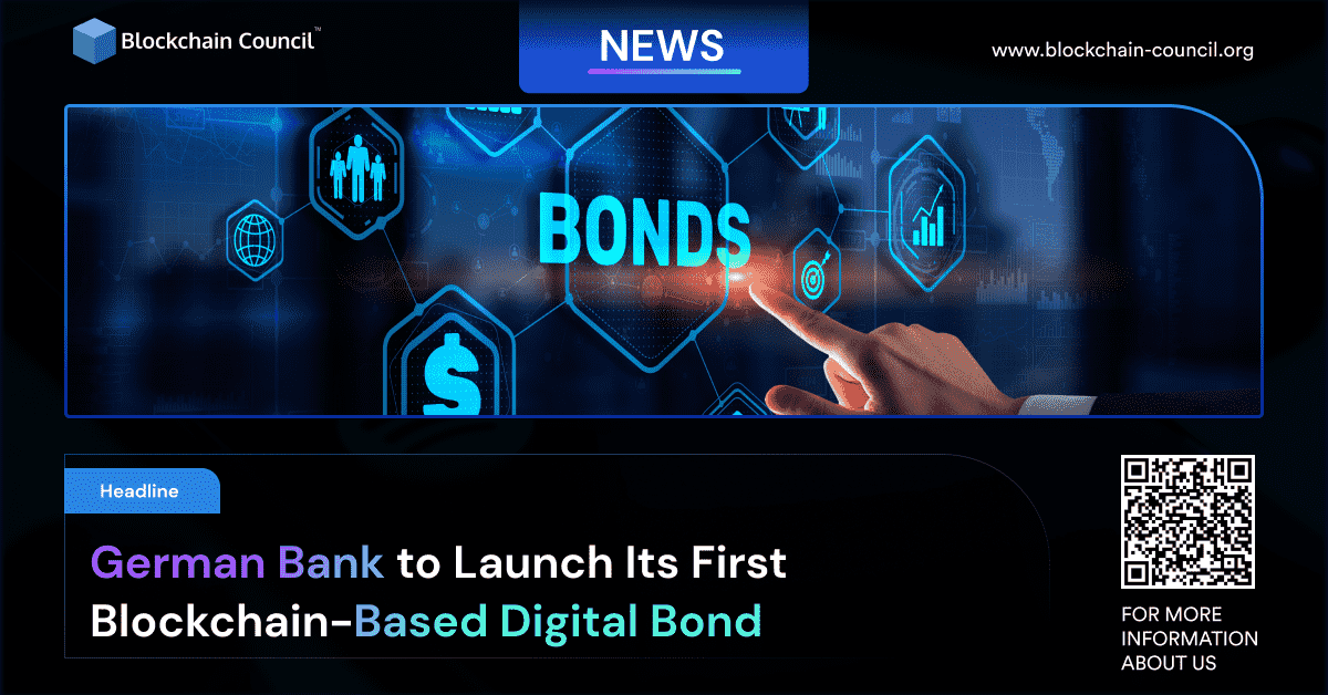 German Bank to Launch Its First Blockchain-Based Digital Bond