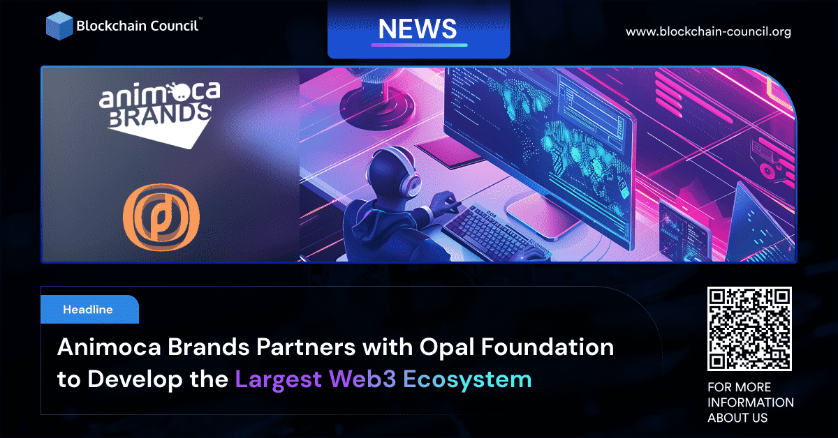 Animoca Brands Partners with Opal Foundation to Develop the Largest Web3 Ecosystem