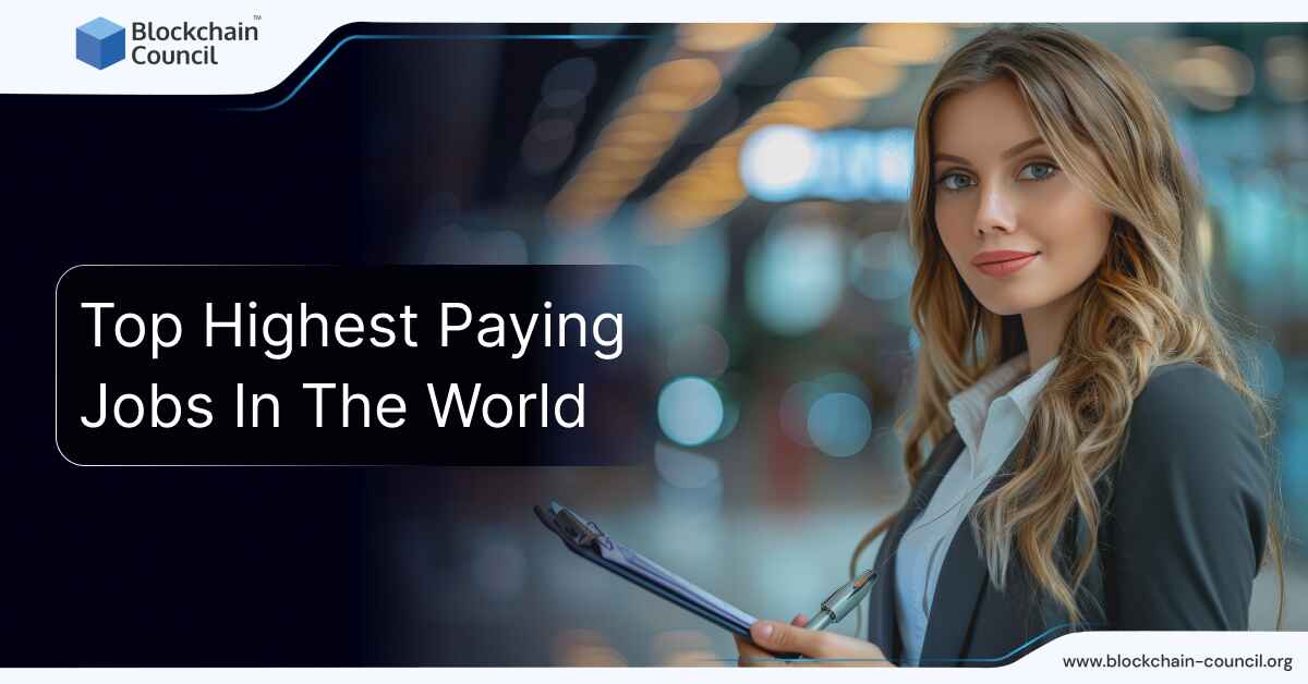 Top Highest Paying Jobs In The World