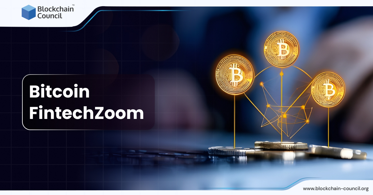 Bitcoin FintechZoom Blockchain Council